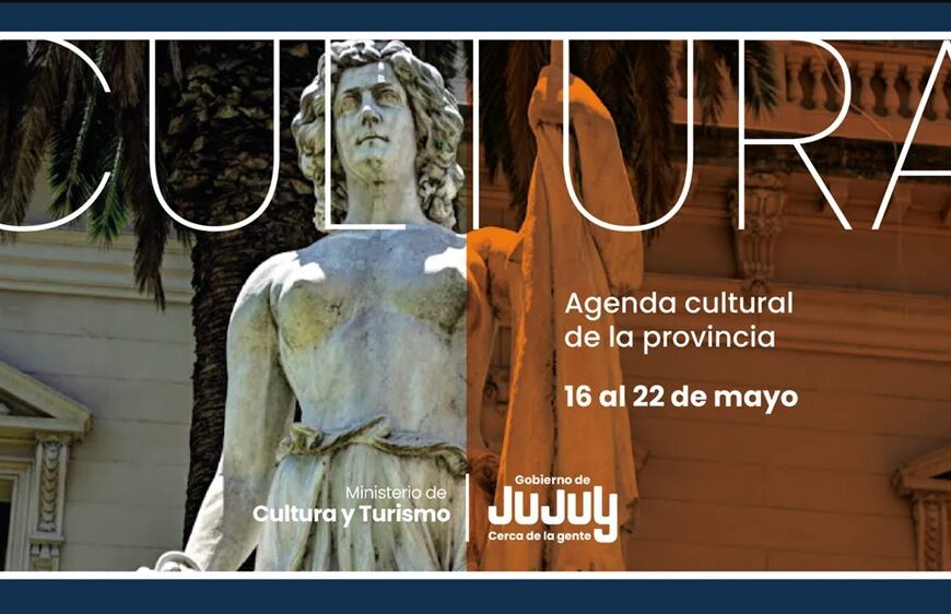 Nutrida y atractiva agenda cultural del 16 al 21 de mayo